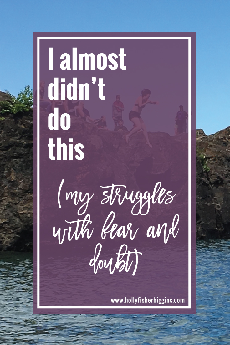 My struggles with fear and doubt