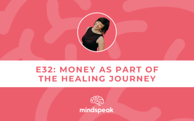 032: Money as Part of the Healing Journey (Plus, Win RTT with Me!)